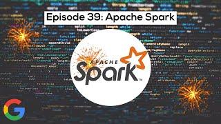 Google SWE teaches systems design | EP39: Apache Spark