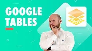 Google Tables Hands-On
