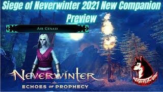 Neverwinter Mod 21 - NEW Mythic Companion Siege of Neverwinter 2021 Air Genasi Preview Northside