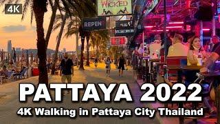 【 4K】Thailand 2022 Walking in Pattaya City | Beach | Nightlife