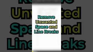 Remove Unwanted Space and Line Breaks from a Cell in Microsoft Excel