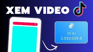 Hướng Dẫn Kiếm Tiền Online UY TÍN MIỄN PHÍ  từ XEM VIDEO TIKTOK