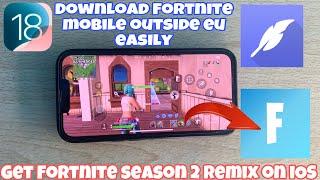 How to Download Fortnite Mobile Season 2 Remix On iOS In Any Country (Outside Of Europe) iPad/iPhone