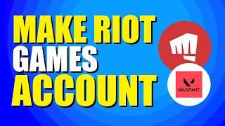 How To Make Riot Games Account For Valorant (Step-by-Step Guide)