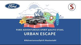 Making of FORD Adventurous Spirit @AUTO STAHL