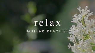 Relaxing Guitar Music Playlist | Work Study Focus | 1 Hour