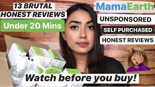 13 MAMAEARTH PRODUCT REVIEWS UNDER 20 MINS | BRUTALLY HONEST NON SPONSORED MAMAEARTH PRODUCT REVIEWS