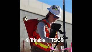 New Trimble TSC5 controller with 5-inch Screen, Keypad and Android OS
