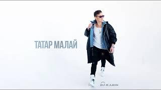 DJ Radik - Татар малай