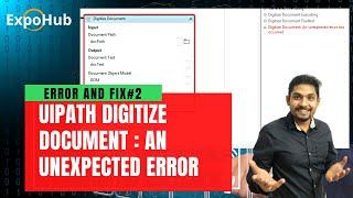 How to Fix Error in UiPath Digitize Document: An Unexpected Error Has Occured