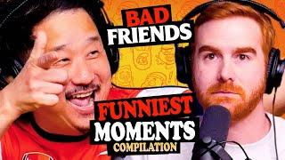 Bad Friends Funniest Moments Compilation _ Bobby lee Andrew Santino pt.6 FULL