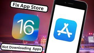 How to Fix App Store Not Downloading Apps iOS 16 | How to Fix App Store Not Downloading Apps 2023