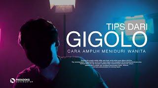 GIGOLO: Enak Iya, Dibayar Iya!