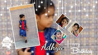 Many more happy returns of the day Adhya / birthday stutas video