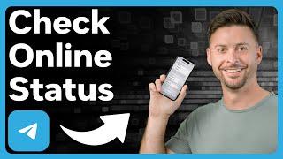 How To Check Telegram Online Status