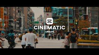 How to Edit Cinematic Urban | CapCut | Color Grading