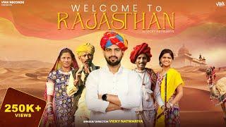 Welcome To Rajasthan - Vicky Natwariya (Official Video) | Mandeep,Mr Maxx | New Rajasthani Song 2024