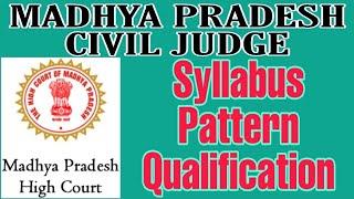 M.P. Civil Judge Exam Syllabus, Pattern & Qualification | Civil Judge Entry Level Exam Recruitment