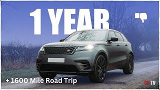 VELAR - 1 YEAR OWNERSHIP REVIEW! WHATS WRONG??