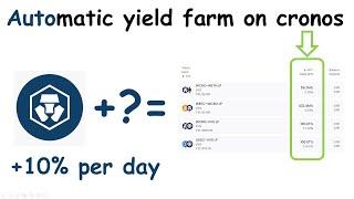 cronos yield farming for best yields on VVS finance via yield aggregator.