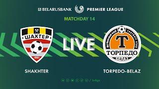 LIVE | Shakhter – Torprdo-BELAZ | Шахтёр — Торпедо-БЕЛАЗ