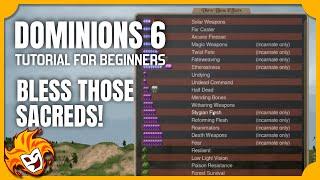 Understanding the Sacred Blesses ~ DOMINIONS 6 TUTORIAL for BEGINNERS