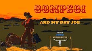 CompSci and My Day Job - Rob Conery