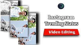 instagram new trending status editing alight motion Video editing 2023