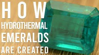 How Hydrothermal Emeralds are Created