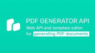 PDF Generator API - A flexible Web API and template editor for generating PDF documents