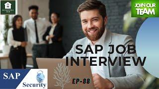 SAP JOB INTERVIEW - SAP SECURITY CONSULTANT