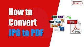 How to Change Jpg To Pdf | Convert JPG to PDF