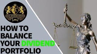 How to Balance Your Dividend Portfolio