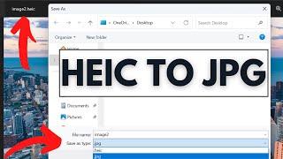 How to Convert HEIC to JPG, JPEG in Windows 11 For Free