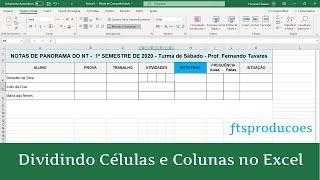 Dividindo Células e Colunas no Excel 365