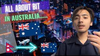 All about BIT in Australia  #1 (Nepali student )