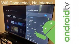 Solved 2021 - Android TV Wifi Connected No Internet Problem | Wifi has no internet access