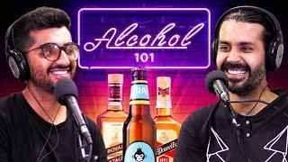 Alcohol Masterclass | Dostcast 91 w/ Abhijin Asher