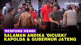 Respons Hendi, Viral Ajakan Salaman Andika Perkasa Dicueki Kapolda & Pj Gubernur Jateng