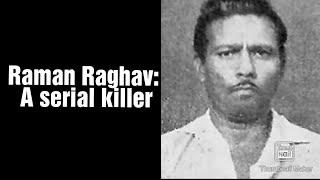 Raman Raghav: A serial killer's story in English