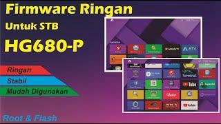 Cara Flash STB Hg680-P Fiberhome | Firmware Sangat Ringan dan mudah digunakan