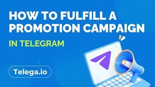 Unleash Your Potential: Mastering Promotion Campaigns with Telega io