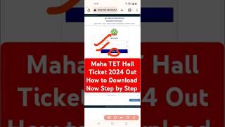 Maha TET Hall Ticket 2024 Out | How to Download Maha TET Hall Ticket  ? Maharashtra TET Admit Card