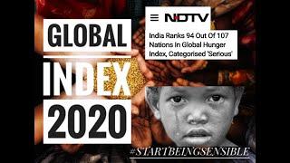 GLOBAL HUNGER INDEX 2020 || INDIA RANKS 94 || START BEING SENSIBLE || HUNGER || MALNUTRITION