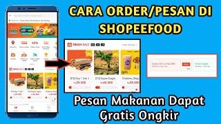 Cara Pesan ShopeeFood || Cara Order Makanan di Shopeefood