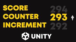 Unity Score Counter Increment : How to Create Score Counter System