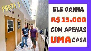 Como transformar sua casa própria em RENDA? A casa dele virou 26 quartos para aluguel | Parte 1