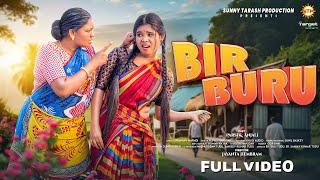 BIR BURU | NEW SANTALI VIDEO 2024 (FULL) | PARSI & ANJALI