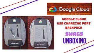 Google Cloud USB Charging Port Backpack || Google Cloud Goodies || Arcade Challenge || Unboxing 