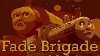 Fade Brigade